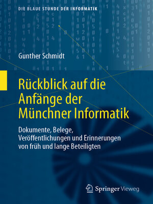 cover image of Rückblick auf die Anfänge der Münchner Informatik